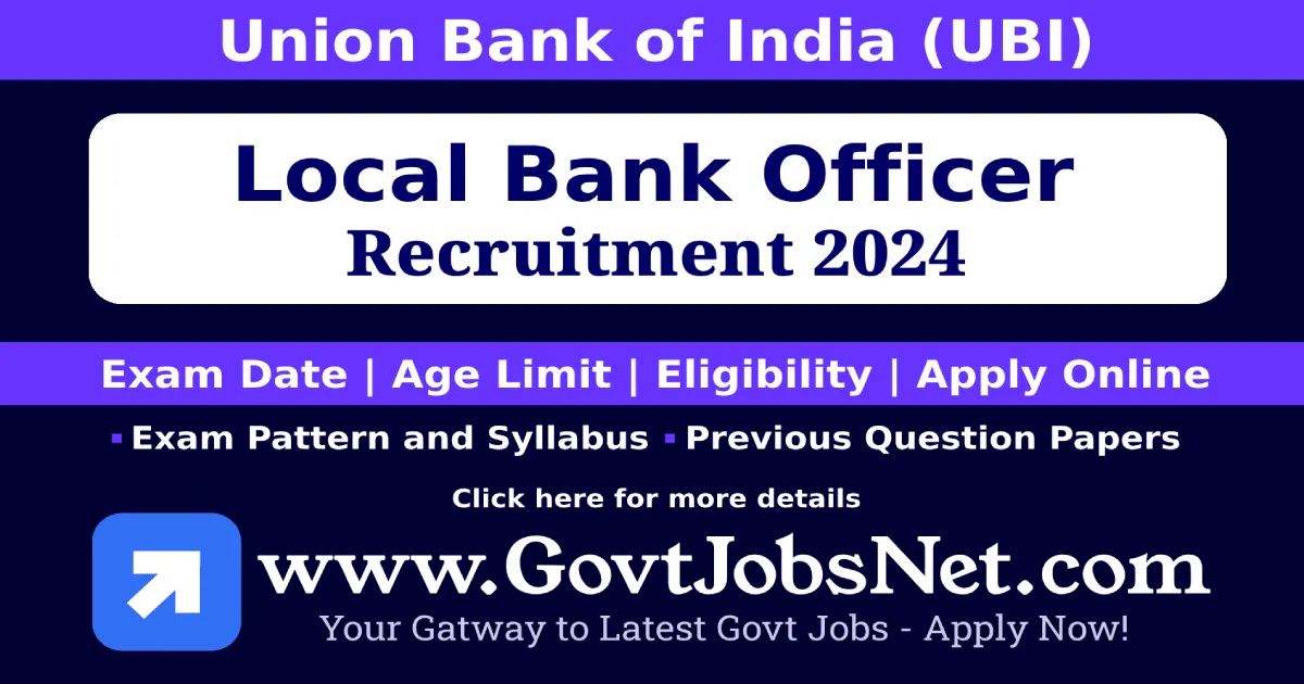 UBI Local Bank Officer Recruitment 2024