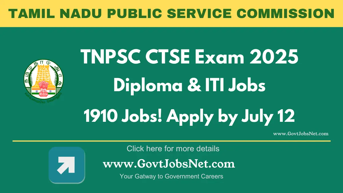 tnpsc-ctse-2025-diploma-iti-jobs-apply-online TNPSC CTSE Exam 2025 graphic promoting 1910 Diploma & ITI technical jobs. Apply online by July 12, 2025.