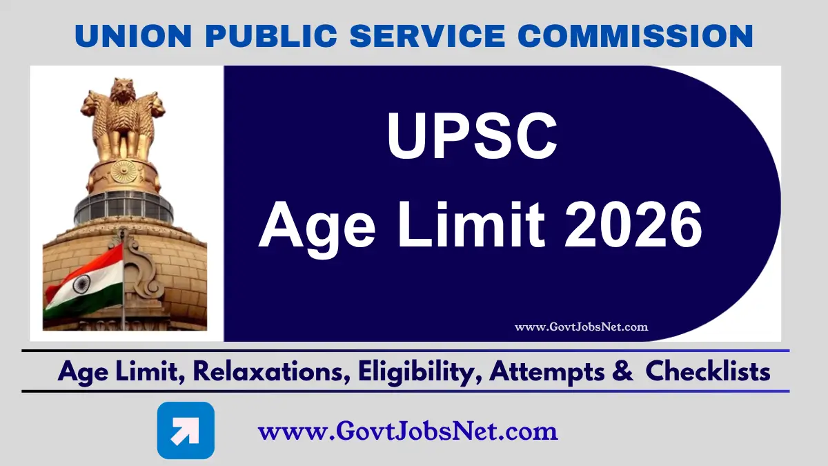 UPSC Age Limit 2026 UPSC Age Limit 2026 – Category-wise eligibility, age relaxations, attempts, and important checklists for IAS, IPS, and IFS aspirants.